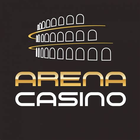 arena casino